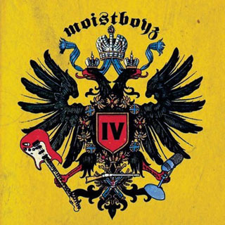 album cover of Moistboyz IV by Moistboyz
