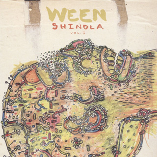 album cover of Shinola, Vol. 1 by Ween