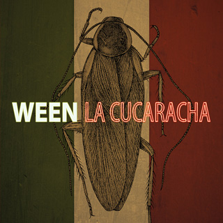 album cover of La Cucaracha by Ween